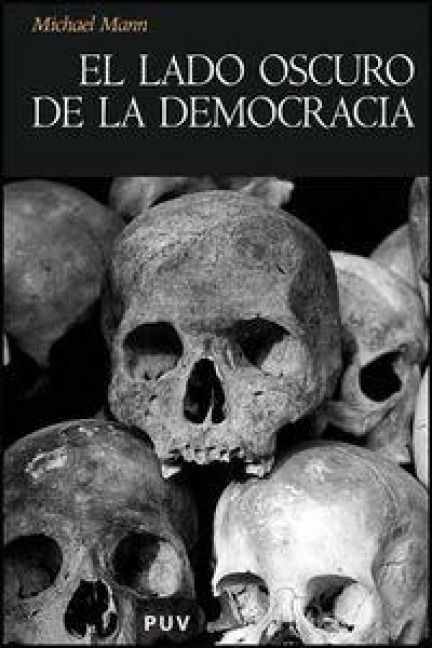 Produktbild: El lado oscuro de la democracia : un estudio sobre la limpieza &eacute;tnica