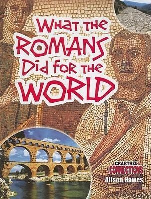 Produktbild: What the Romans Did for the World