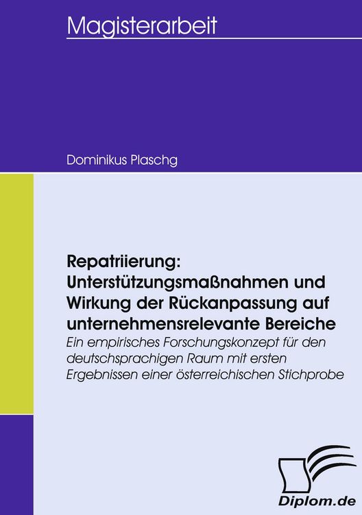 Produktbild: Repatriierung: Unterst&uuml;tzungsma&szlig;nahmen und Wirkung der R&uuml;ckanpassung auf unternehmensrelevante Bereiche