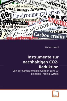 Produktbild: Heschl, N: Instrumente zur nachhaltigen CO2-Reduktion