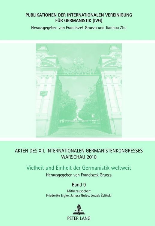 Produktbild: Akten des XII. Internationalen Germanistenkongresses Warschau 2010- Vielheit und Einheit der Germanistik weltweit