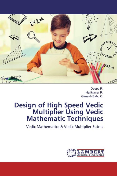 Produktbild: Design of High Speed Vedic Multiplier Using Vedic Mathematic Techniques