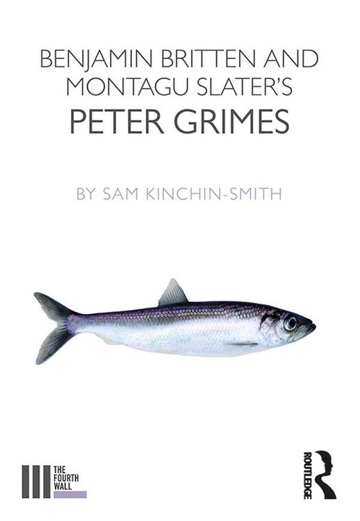 Produktbild: Benjamin Britten and Montagu Slater's Peter Grimes