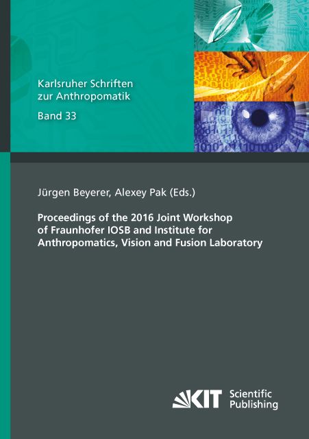 Produktbild: Proceedings of the 2016 Joint Workshop of Fraunhofer IOSB and Institute for Anthropomatics, Vision and Fusion Laboratory