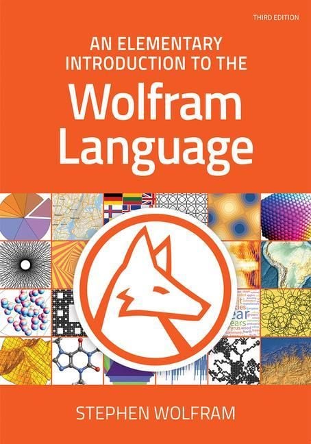 Produktbild: An Elementary Introduction to the Wolfram Language, Third Edition (Revised)