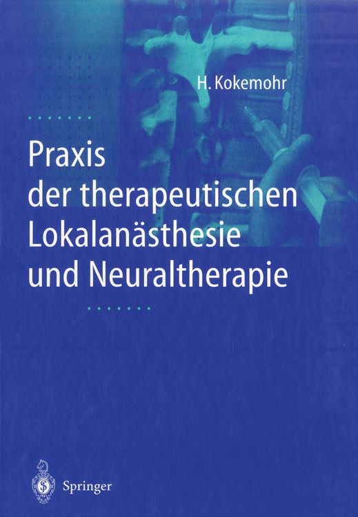 Produktbild: Praxis der therapeutischen Lokalan&auml;sthesie und Neuraltherapie
