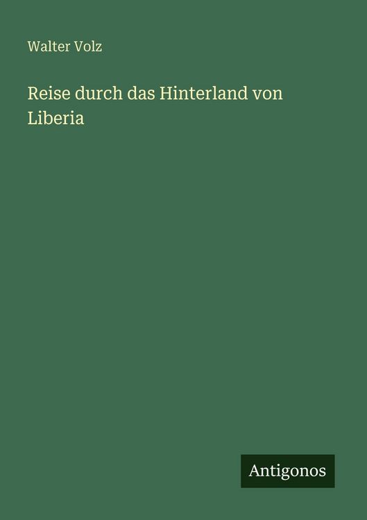 Produktbild: Reise durch das Hinterland von Liberia