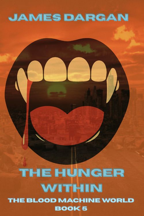 Produktbild: The Hunger Within (The Blood Machine World, #5)