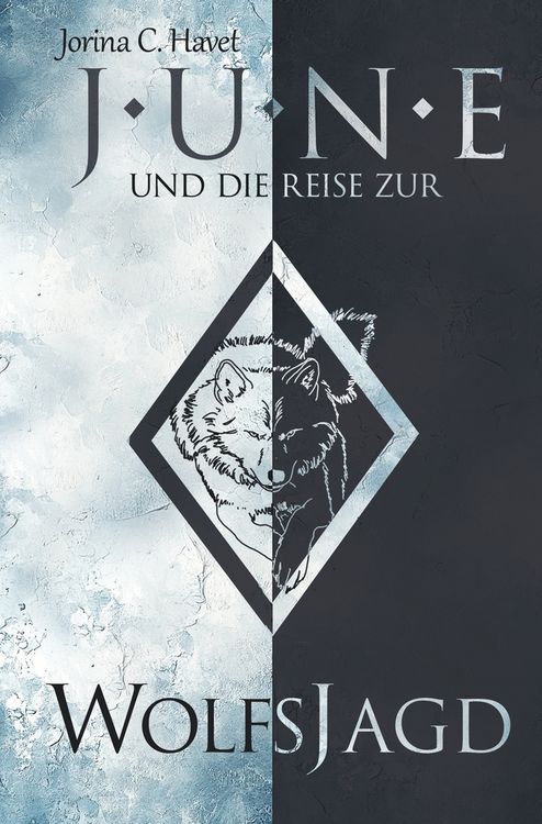 Produktbild: June und die Reise zur Wolfsjagd (Band 1 der Romantasy-Reihe)