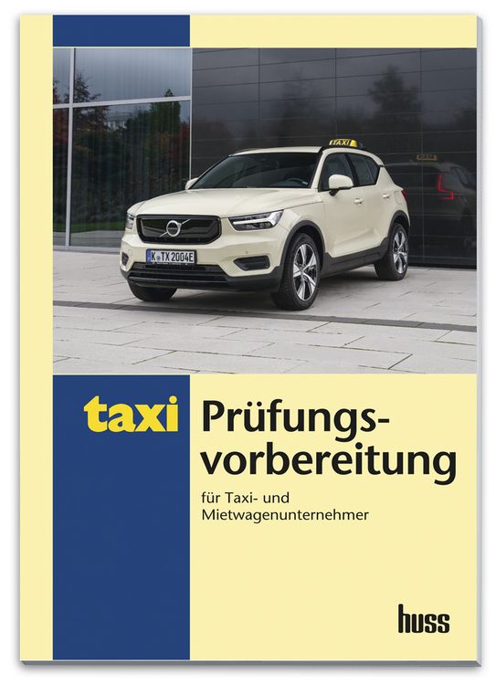 Produktbild: Pr&uuml;fungsvorbereitung f&uuml;r Taxi- und Mietwagenunternehmer