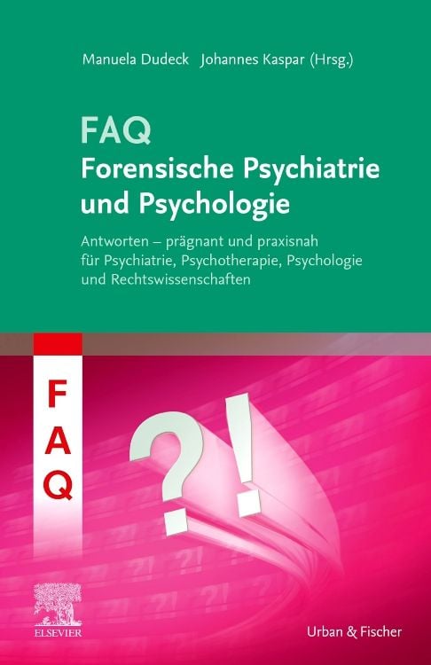 Bild vom Artikel FAQ Forensische Psychiatrie und Psychologie vom Autor Manuela Dudeck