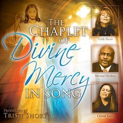 Produktbild: The Chaplet of Divine Mercy in Song