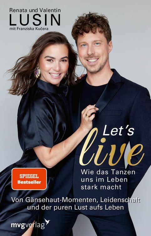 Produktbild: Let&rsquo;s live &ndash; Wie das Tanzen uns im Leben stark macht
