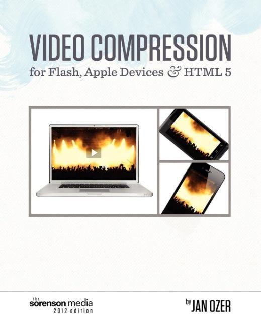 Produktbild: Video Compression for Flash, Apple Devices and HTML5