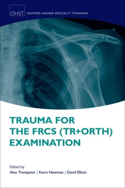 Produktbild: Trauma for the Frcs (Tr + Orth) Examination