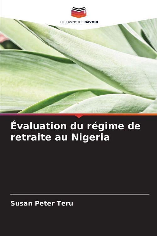 Produktbild: &Eacute;valuation du r&eacute;gime de retraite au Nigeria
