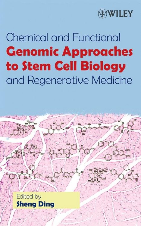 Produktbild: Chemical and Functional Genomic Approaches to Stem Cell Biology and Regenerative Medicine