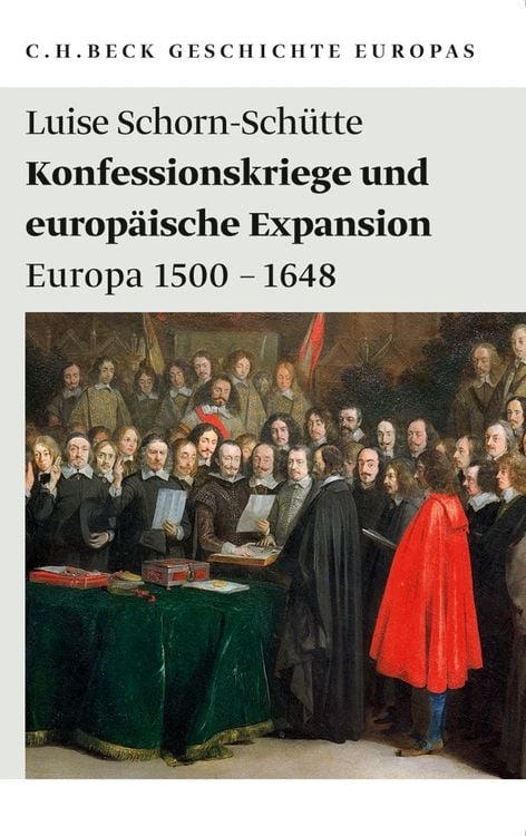 Produktbild: Beck'sche Reihe / Konfessionskriege und europäische Expansion