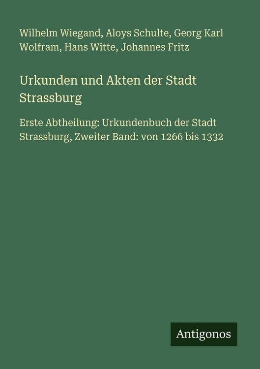 Produktbild: Urkunden und Akten der Stadt Strassburg