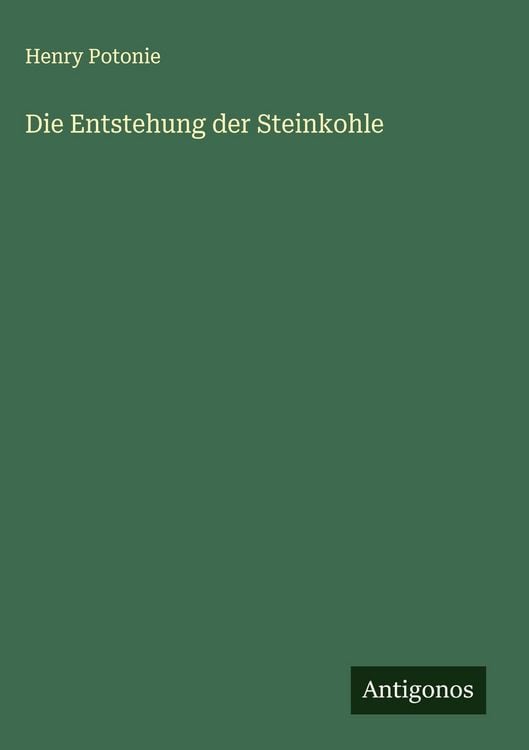 Produktbild: Die Entstehung der Steinkohle