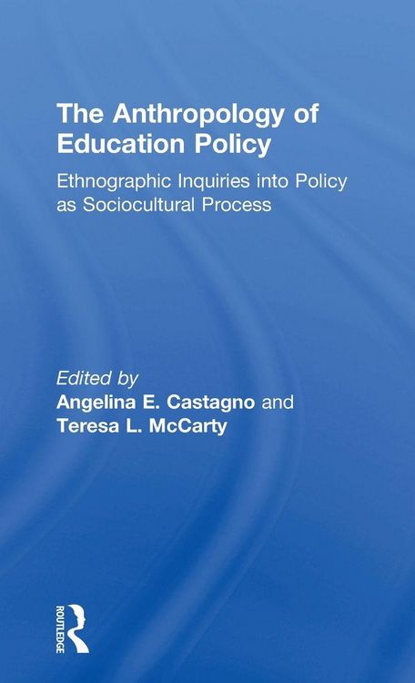 Produktbild: The Anthropology of Education Policy