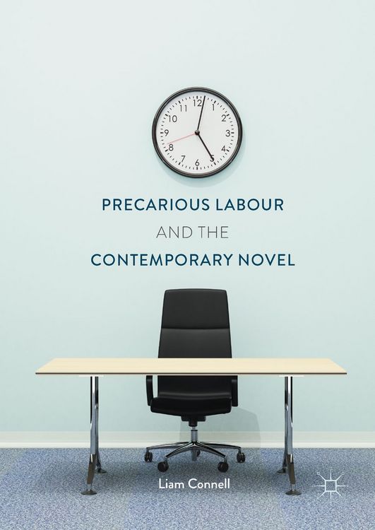 Produktbild: Precarious Labour and the Contemporary Novel