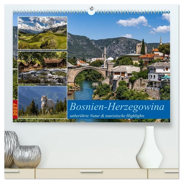 Produktbild: Bosnien-Herzegowina, unber&uuml;hrte Natur und touristische Highlights (hochwertiger Premium Wandkalender 2027 DIN A2 quer), Kunstdruck in Hochglanz