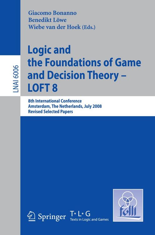 Produktbild: Logic and the Foundations of Game and Decision Theory - LOFT 8