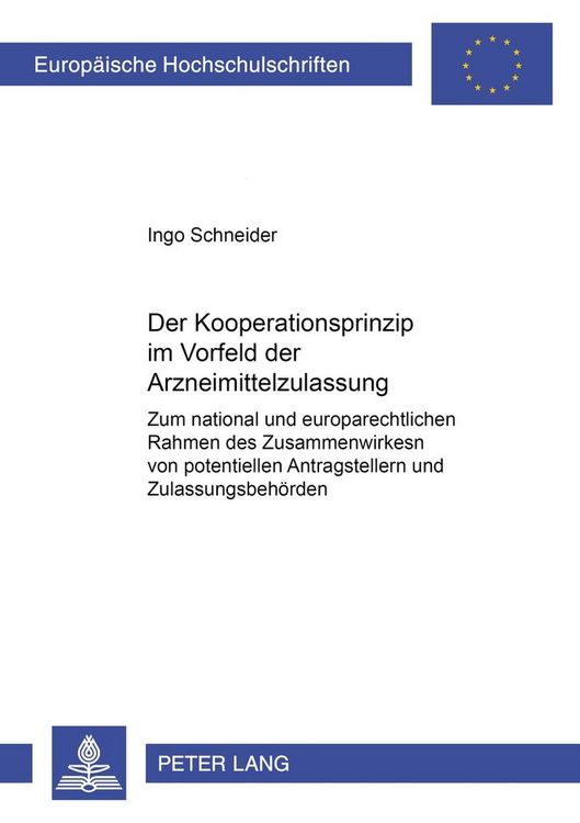 Produktbild: Das Kooperationsprinzip im Vorfeld der Arzneimittelzulassung