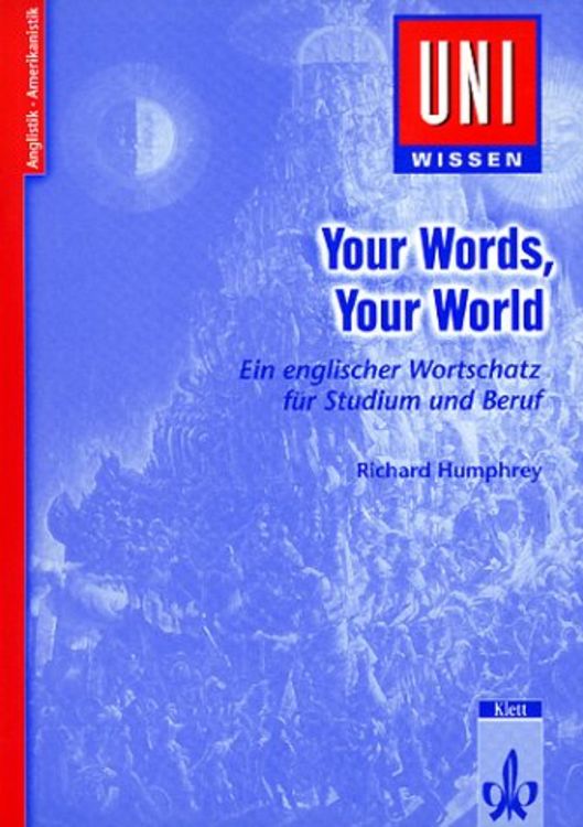 Your Words, Your World