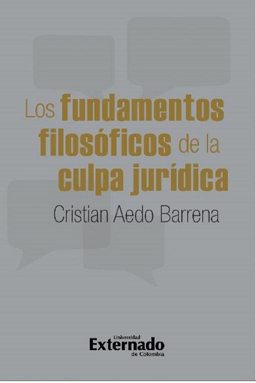 Produktbild: Los fundamentos filos&oacute;ficos de la culpa jur&iacute;dica
