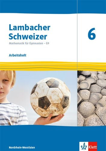 Produktbild: Lambacher Schweizer Mathematik 6 - G9. Ausgabe Nordrhein-Westfalen. Arbeitsheft plus Lösungsheft Klasse 6