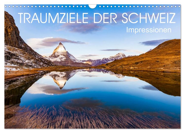 Produktbild: TRAUMZIELE DER SCHWEIZ Impressionen (Wandkalender 2026 DIN A3 quer), CALVENDO Monatskalender