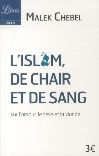 Produktbild: L'Islam : de chair et de sang