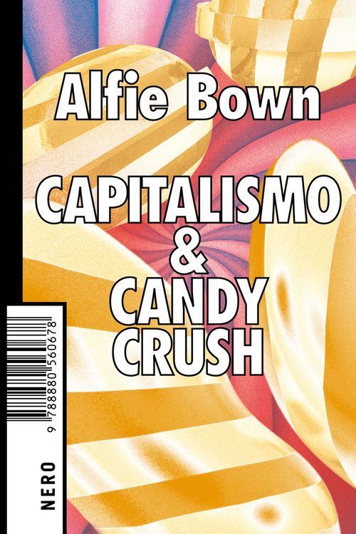 Produktbild: Capitalismo & Candy Crush