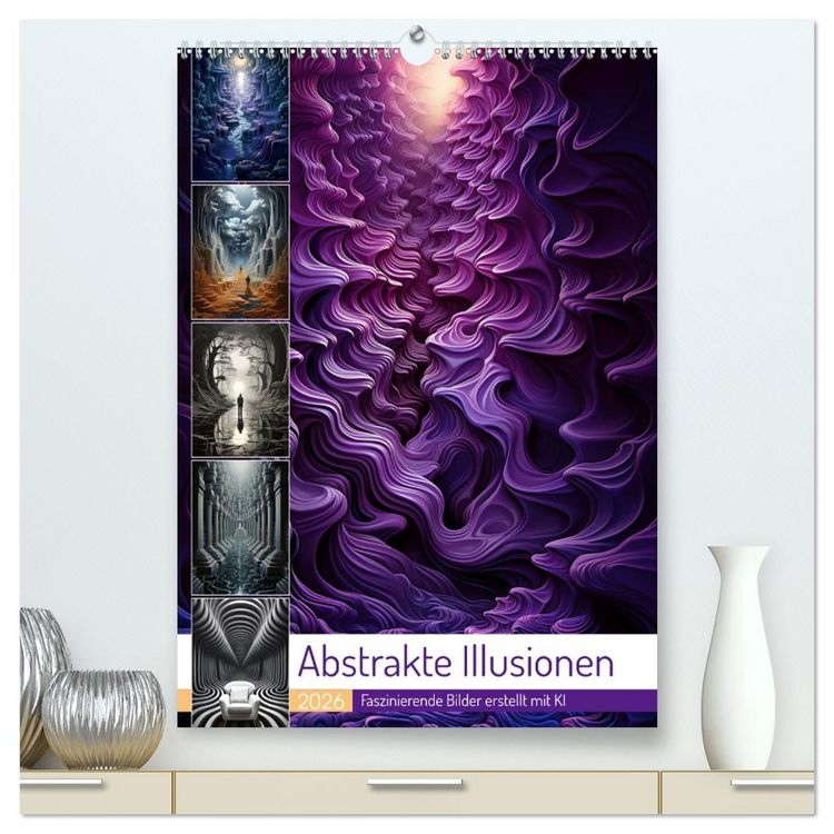 Produktbild: Abstrakte Illusionen (hochwertiger Premium Wandkalender 2026 DIN A2 hoch), Kunstdruck in Hochglanz