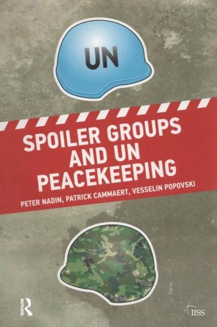 Produktbild: Spoiler Groups and Un Peacekeeping