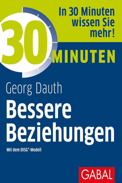 Produktbild: 30 Minuten Bessere Beziehungen mit dem DISG®-Modell
