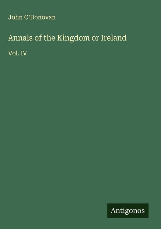 Produktbild: Annals of the Kingdom or Ireland