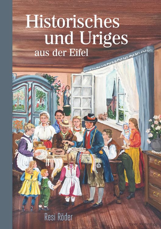 Produktbild: Historisches und Uriges aus der Eifel
