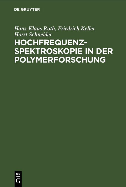 Produktbild: Hochfrequenzspektroskopie ın der Polymerforschung