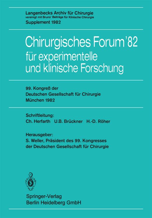 Produktbild: Chirurgisches Forum&rsquo;82 f&uuml;r experimentelle und klinische Forschung