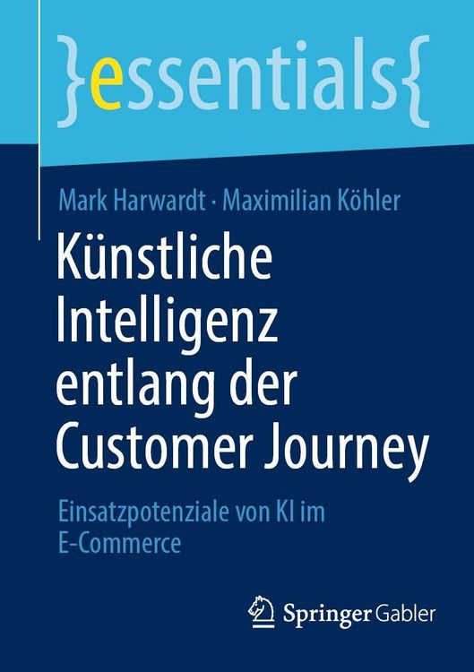 Produktbild: K&uuml;nstliche Intelligenz entlang der Customer Journey