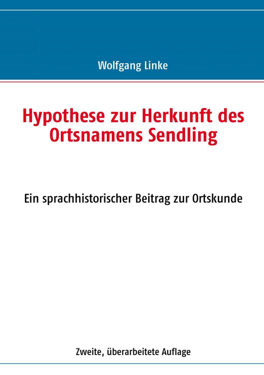 Produktbild: Hypothese zur Herkunft des Ortsnamens Sendling