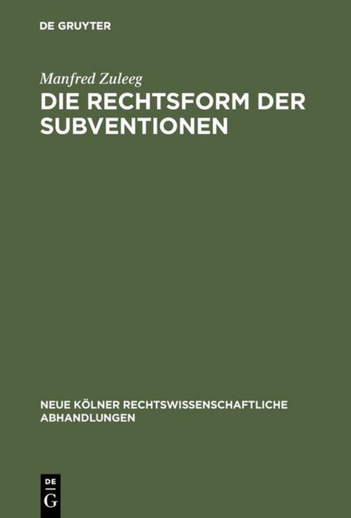 Produktbild: Die Rechtsform der Subventionen