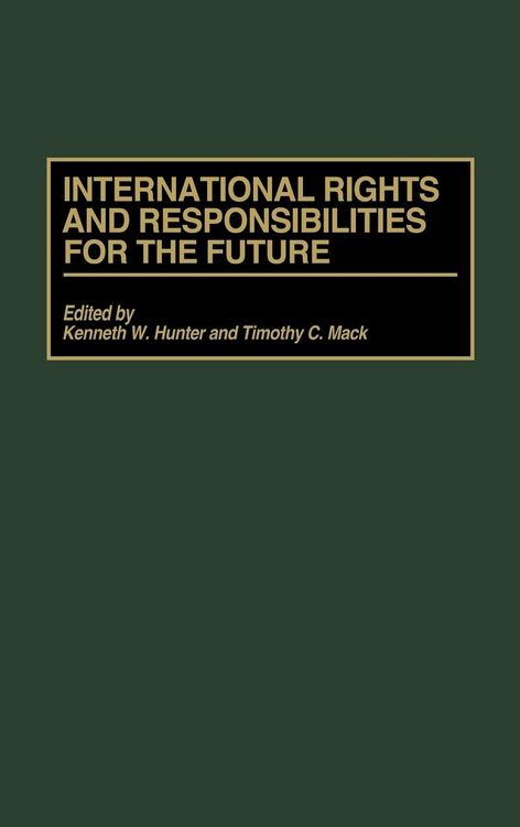 Produktbild: International Rights and Responsibilities for the Future