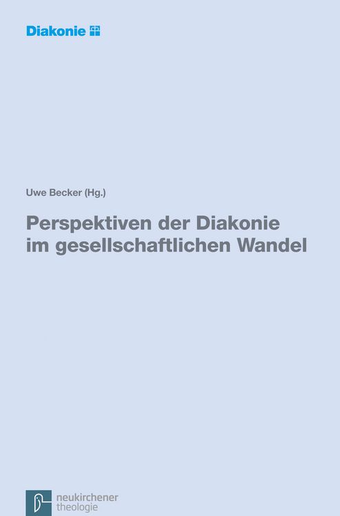 Produktbild: Perspektiven der Diakonie im gesellschaftlichen Wandel