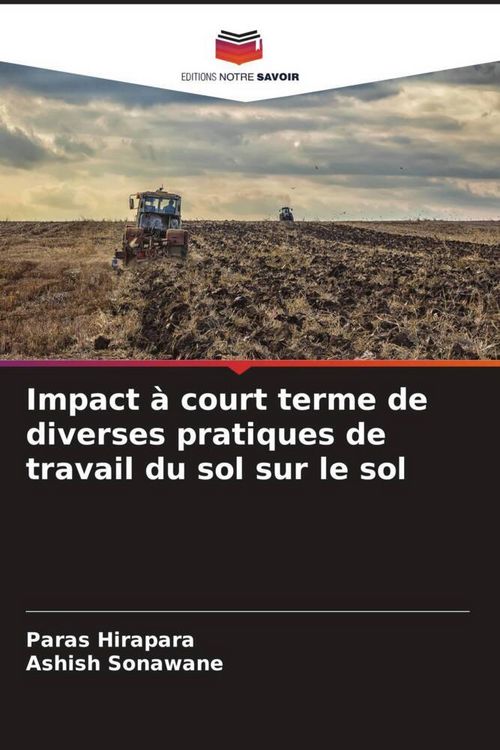Produktbild: Impact &agrave; court terme de diverses pratiques de travail du sol sur le sol