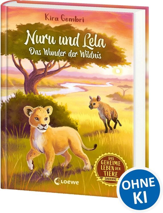 Produktbild: Das geheime Leben der Tiere (Savanne, Band 1) - Nuru und Lela - Das Wunder der Wildnis