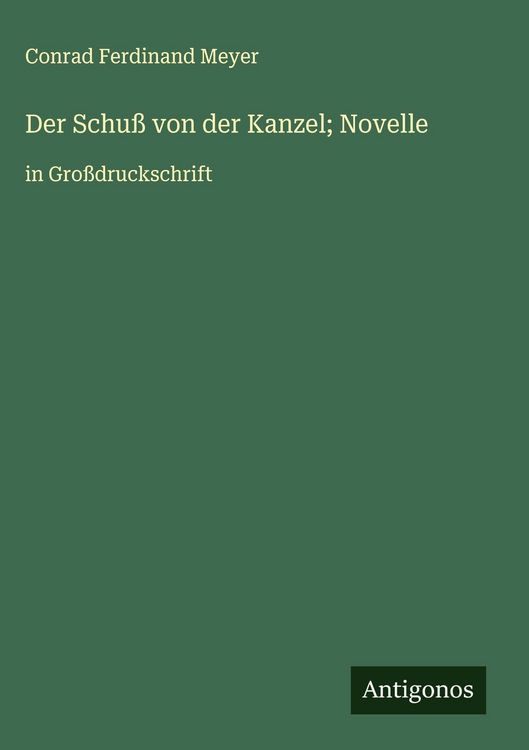 Produktbild: Der Schu&szlig; von der Kanzel; Novelle